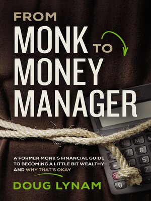 cover image of From Monk to Money Manager